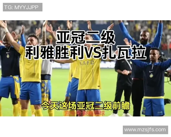 亚冠精彩对决扎瓦拉迎战艾纳斯两队争夺小组出线机会